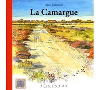 La camargue - Alan Johnston - Equinoxe - broché - Guide