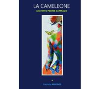 LA CAMELEONE: Les huit péchés capitaux
