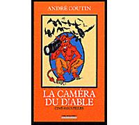 La Camera du Diable - André Coutin - La Simarre - broché - Beau livre