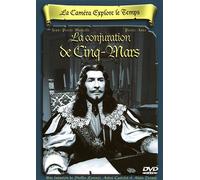 La Caméra Explore Le Temps : La Conjuration De Cinq-Mars