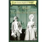 La Caméra Explore Le Temps : L'affaire Du Collier De La Reine