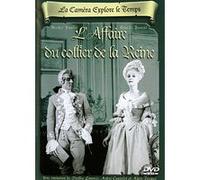 La Caméra explore le temps - L'Affaire du collier de la Reine E