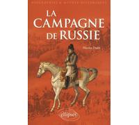 La Campagne de Russie