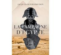 La Campagne d'Égypte