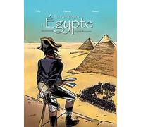 La campagne d'Egypte: Les aventures du jeune Bonaparte