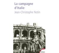 Jean-Christophe Notin – La campagne d'Italie – 1943-1945 – Poche