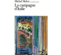 La Campagne d'Italie Michel Mohrt (Auteur)
