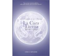 La Canción de las Sirenas: La Caza Eterna