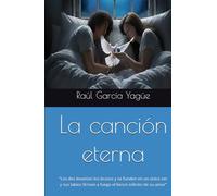 La canción eterna: “Los dos levantan los brazos y se funden en un único ser y sus labios firman a fuego el lienzo infinito de su amor”