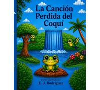 La Cancion Perdida del Coqui