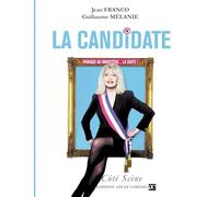La Candidate: Panique au ministère, vol. 2