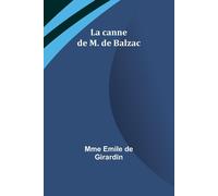 La Canne De M. De Balzac