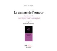 La Cantate de l'amour, lecture suivie du Cantique des cantiques
