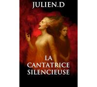 LA CANTATRICE SILENCIEUSE