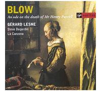Blow, J. - Blow - An ode on the death of Mr Henry Purcell / Lesne · Dugardin · La Canzona
