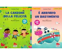 La canzone della felicità-È arrivato un bastimento. Ediz. a colori. Con QR code