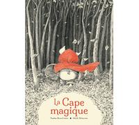 La Cape magique