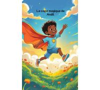 La cape magique de Andil