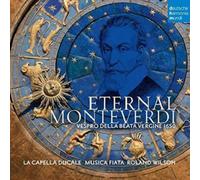 La Capella Ducale - Eternal Monteverdi - Vespro Della Beata Vergine 1650 - G3z