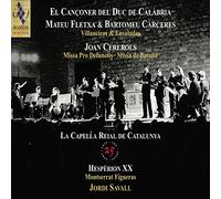 La Capella Reial / Anniversaire 25 Ans