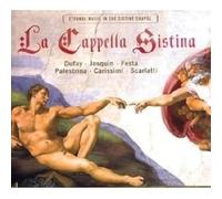 La Capella Sistina – Eternal Music I, Sixtinian Chape – Edel