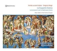 La Capella Sistina, Lamentazioni Per La Settima Santa