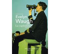 Evelyn Waugh – La Capitulation – Traduction Jeanne Hebert-Stevens – Éditions Robert Laffont