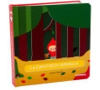 La Caputxeta Vermella - Deneux, Xavier Deneux, Xavier (Auteur)