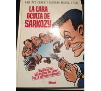 La Cara Oculta De Sarkozy
