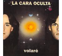La Cara Oculta - Volare [Import]