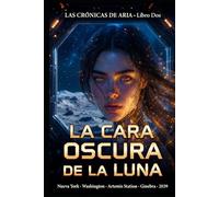 La Cara Oscura de la Luna