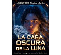 La Cara Oscura de la Luna