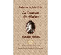 La Caravane des chimères et autres poèmes