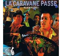 La Caravane Passe - Velkom Plechti [Import]