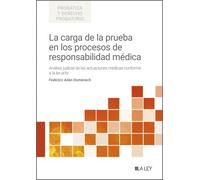 La carga de la prueba en los procesos de responsabilidad médica
