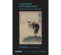 La Caricature en Asie de l'Est : Regards croisés