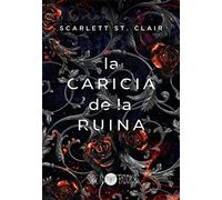 La caricia de la ruina