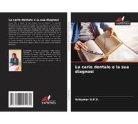 La Carie Dentale E La Sua Diagnosi
