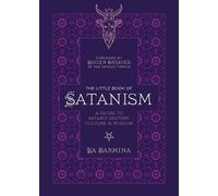 La Carmina The Little Book of Satanism (Poche)
