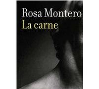 La carne Rosa Montero (Auteur)