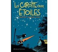 La carotte aux étoiles Riff Reb's (Illustration), Régis Lejonc (Auteur), Thierry Murat (Auteur)