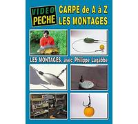La Carpe de A à Z : les montages