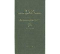 La Carpe des étangs de la Dombes, dix façons de la préparer - Patricia Michel - L'epure - broché - Guide