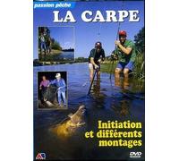 La Carpe - Initiation Et Différents Montages