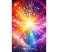 La Carrera Por La Vida