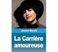 La Carrière amoureuse