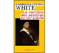 La Carrière des peintres au XIXe siècle Du système académique au marché des impressionnistes - Cynthia A. White - Flammarion - Poche - Livre