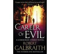 La carrière du mal (Galbraith Robert)