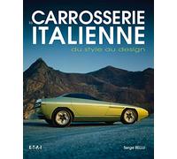 La carrosserie italienne: Du style au design
