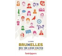 La carte Bruxelles des 100 lieux cultes de films, séries, musiques, BD, romans